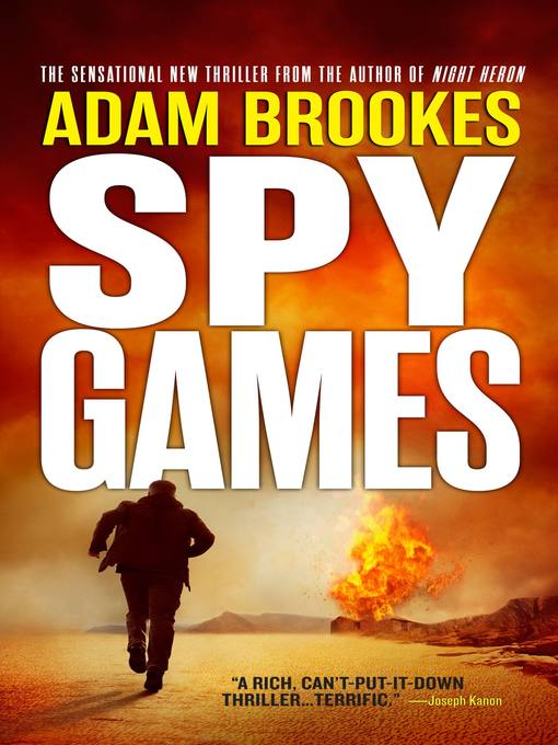 Title details for Spy Games by Adam Brookes - Available